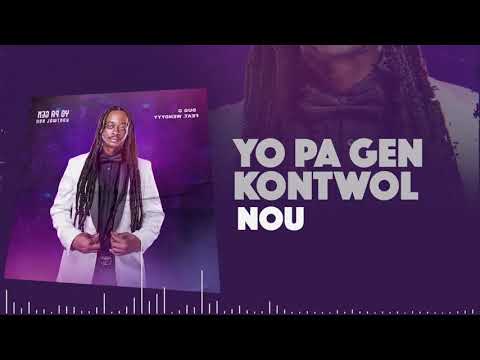 YO PA GEN KONTWÒL NOU — visuel officiel